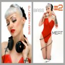 Dj Death Rate - Bass Meat #2