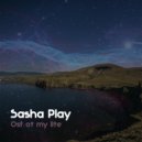 Sasha Play - OST of my life ()