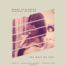 Bruno Kauffmann & Barbara Douglas - You Make Me Feel