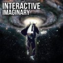 Interactive - Imaginary (2018) ()