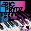 Eric Prydz - Pjanoo