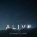 Dawncall feat. HANDS - Alive