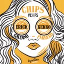 Erick Gaudino & Kekko Ferrero - Chips (Original Mix)