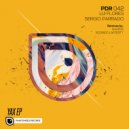 Sergio Parrado & Lui Flores - YAX (Rodrigo Laffertt Remix)
