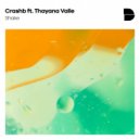 Crashb & Thayana Valle - Shake (feat. Thayana Valle)