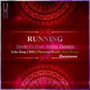Young DJ & Velma Dandzo - Running (Echo Deep\'s Afro tip)