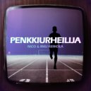 Nico & Riku Kerkola - Penkkiurheilija (Original Mix)