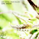 Loud Control & Carlos Colleen - Come Around (Original Mix)