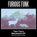 Two Tails - Me & You (Original Mix)