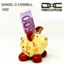 Daniel O Connell - 500 (Radio Edit)