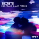 Erik Frank & Alex Parker - Secrets (Original Mix)