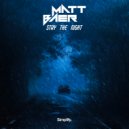 Matt Baer - Stay The Night (Original Mix)