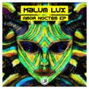 Malum Lux - Traveler