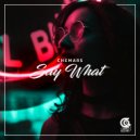 Chemars - Say What