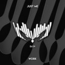 Just Me - Work
