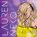 Lauren Neko - My Body Came Here to Dance (feat. Street Level) (Derek Turner Remix)