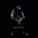 Ded Stark - G.T.F.O.