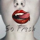 Patriky Bonny - So Fresh (Original Mix)
