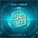 Aleye - UPgrade (Original Mix)