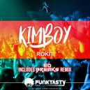 Kimboy - Rokit (Ed Breaks Remix)