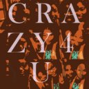 Thembe X - Crazy 4 U