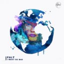 Falt - I Want So Bad (Original Mix)