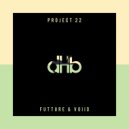 Futture & VOIID - Project 22 (Original Mix)