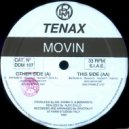 Tenax - Movin\' (Frank-Z Mix)