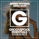Benny Rogers - Over Now (Instrumental Mix)
