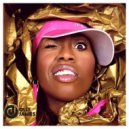 Missy Elliot - Get Your Freak On