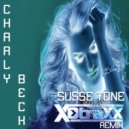 Charly Beck - Süsse Töne (X-Traxx Remix)