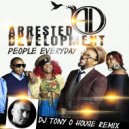 ARRESTED DEVELOPMENT - People everyday (Dj Tony O House Remix)