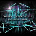 Dizkret - Breathe Out
