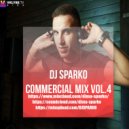 DJ SPARKO - COMMERCIAL MIX (VOL.4)
