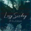 Mr. Ours & AK Sediki - Lazy Sunday