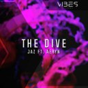Jaz & AERYN - The Dive (feat. AERYN) (Original Mix)