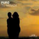 PURØ - Tu Mirada