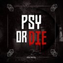 Ishimaru - PSY or DIE (Original Mix)