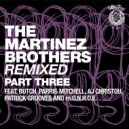 The Martinez Brothers - H2DAIZZO