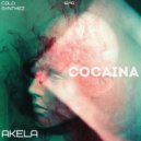 AKELA - Cocaina (Original Mix)