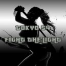 Tokyo 54 - Fight the light