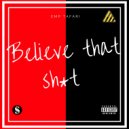 Emp Tafari - Believe that Sh*t
