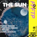 DJ FFFTP - The Sun (firedrill Sun Dub)