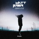 Matt Baer - Careless (Original Mix)
