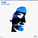Vylow - Want You More