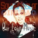 SoundMaster & GIRLBAD - Our Love Music #Deep #NuDisco (Exclusive Mix)