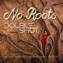 Alice Merton - No Roots (Double Shot Remix)