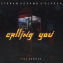 Stefan Gobano & Doreen & Sergio - Calling You (feat. Sergio) (Original Mix)