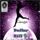 Gauge - Dollar Bill