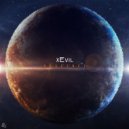 Xevil - The First Dawn